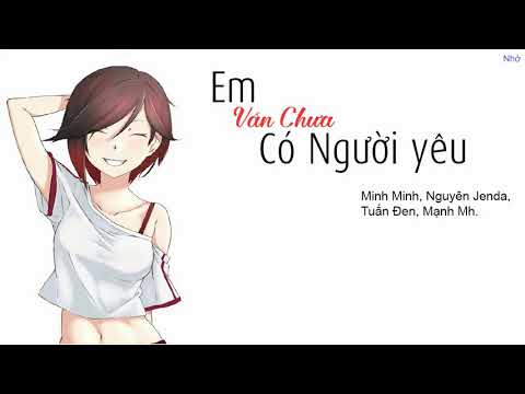 Anh vẫn chưa có người yêu - Nguyên Jenda