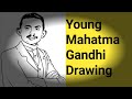 Young Mahatma Gandhi Drawing Mahatma Gandhi Bapuji