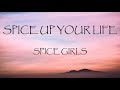 Spice Up Your Life Spice Girls Lyrics