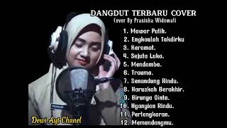 Download lagu Dangdut Terbaru Cover|full album Prasiska Widowati#music mp3 Download lagu Dangdut Terbaru Cover|full album Prasiska Widowati#music mp3