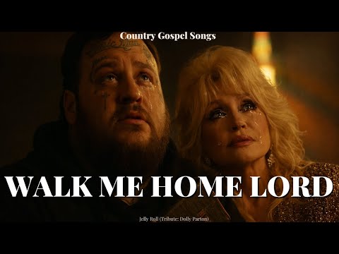 Jelly Roll & Dolly Parton - Walk Me Home LORD (New Country Gospel Song Tribute 2026)