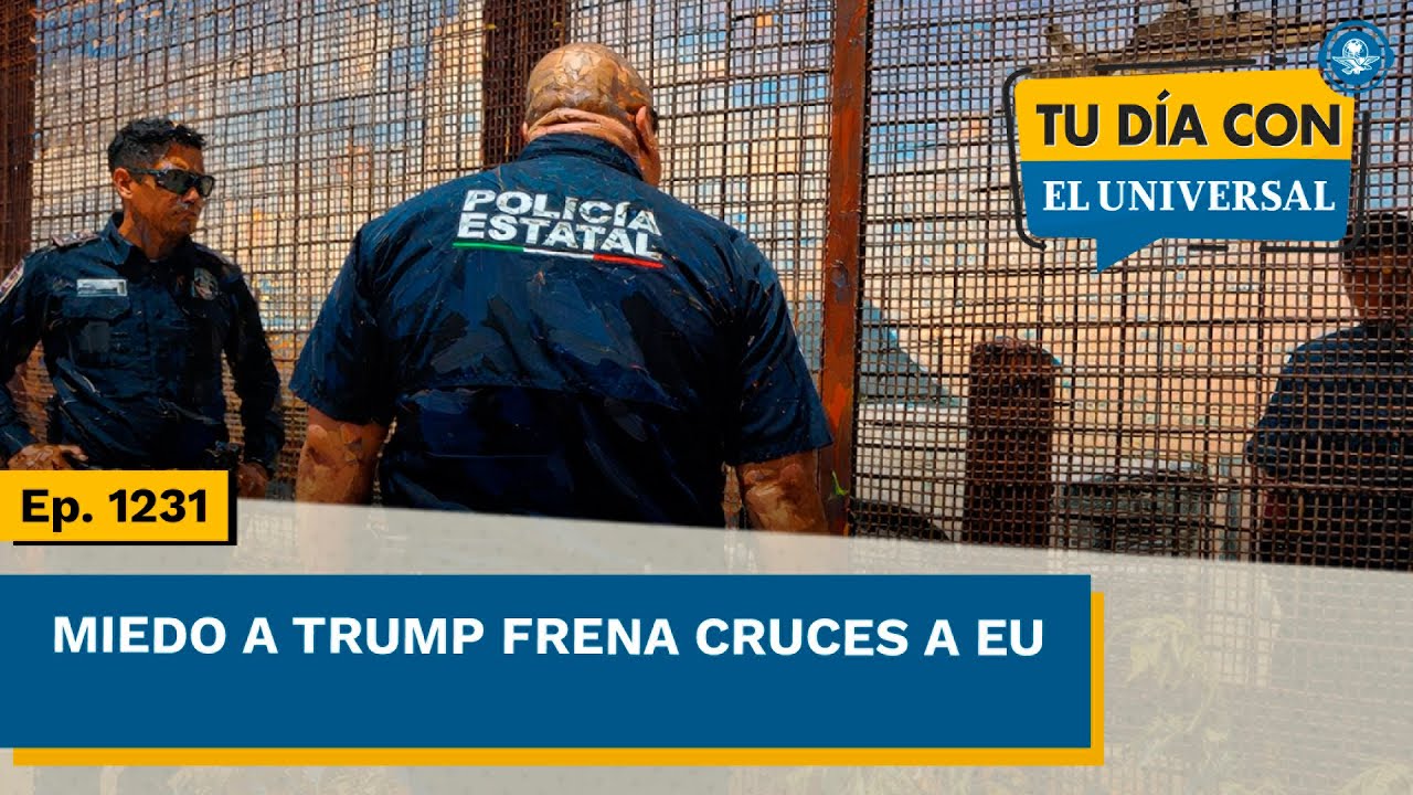 Miedo a Trump frena cruces a EU; detenciones caen 87% // TDCEU 🗞