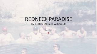 Redneck Paradise by Kid Rock - Easy chords and lyrics