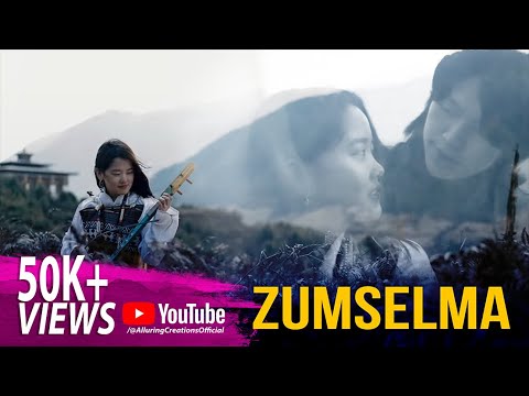 ZUMSELMA I JIGME TG Ft. TSHEWANG LHAMO I DORJI ZANGMO I HAYA GREEVA I BHUTANESE MUSIC VIDEO 2022