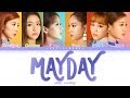 APRIL (에이프릴) - MAYDAY (메이데이) Lyrics (Color Coded Han/Rom/Eng)