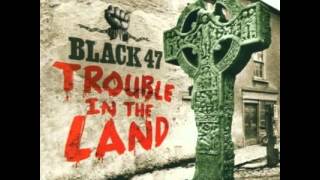 Black 47 - Those Saints