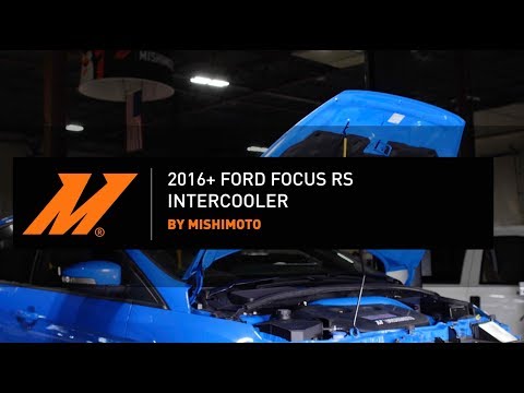 2016-2018 Ford Focus RS Intercooler Installation Guide by Mishimoto