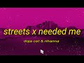 Doja Cat & Rihanna - Streets X Needed Me (Sped Up) | Lyrics TikTok Version 
