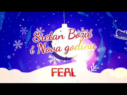 FEAL -  Čestit Božić i sretnu Novu godinu želi vam FEAL Široki Brijeg