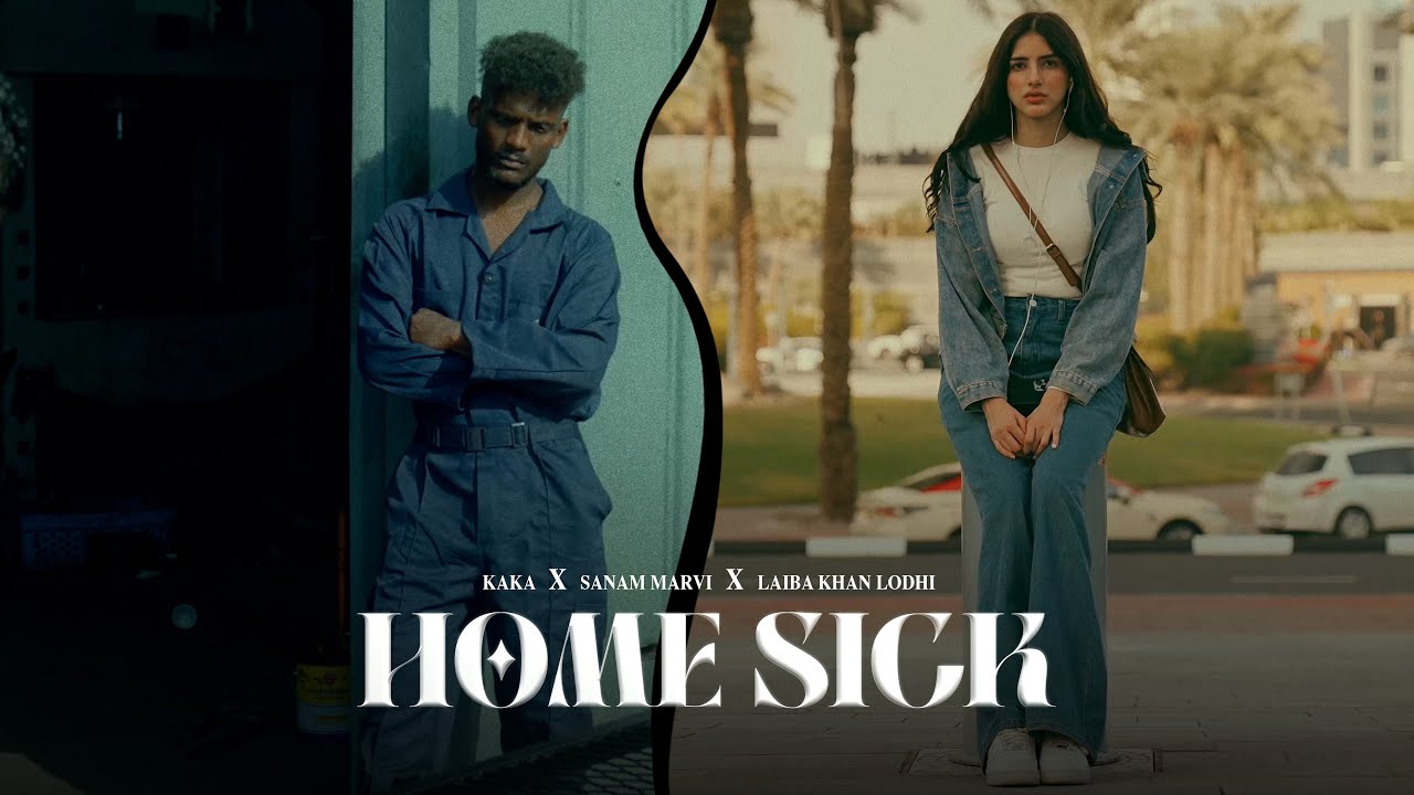 Home Sick Lyrics | Billo Kehndi | Kaka, Sanam Marvi