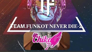 Download lagu FULL PUMPIN - DJ CHIKA ft TEAM FUNKOT CHAN 2025  DJ CHIKA CHAN FT TEAM FUNKOT  NEVER DIE-2  mp3