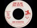 JIMMY WITHERSPOON - COME ON AND WALK WITH ME - PRESTIGE PR 45 358