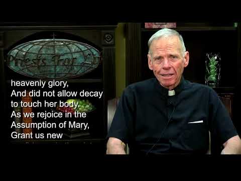 Fr. Denis Wilde, O.S.A. Praying the Assumption Prayer for Life