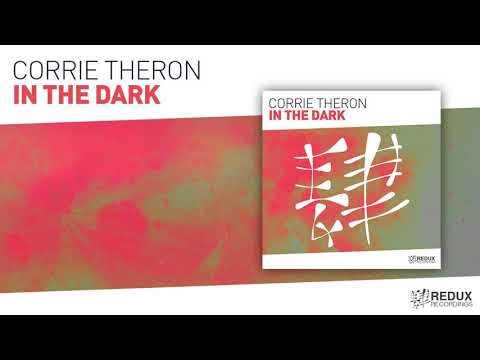 Corrie Theron   In The Dark (Full Version)