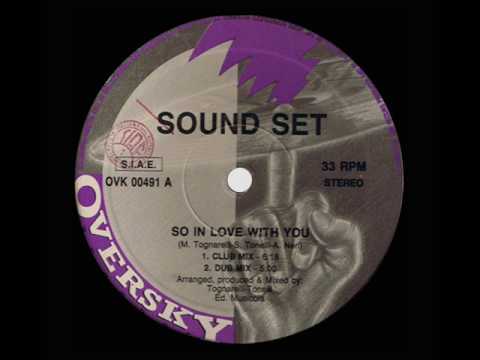 Sound Set - So In Love With You (Club Mix)