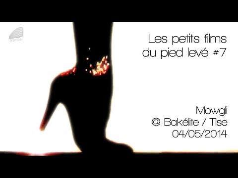 PFPL#7: Mowgli @ Bakélite