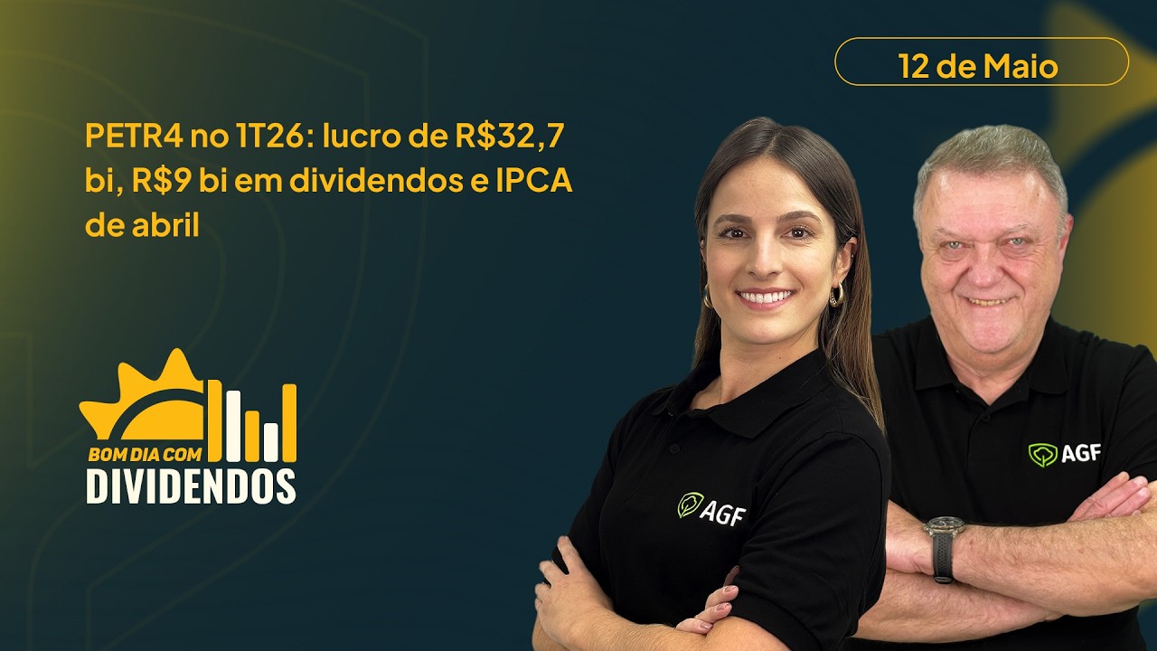 12/05/2026 - Bom Dia com Dividendos