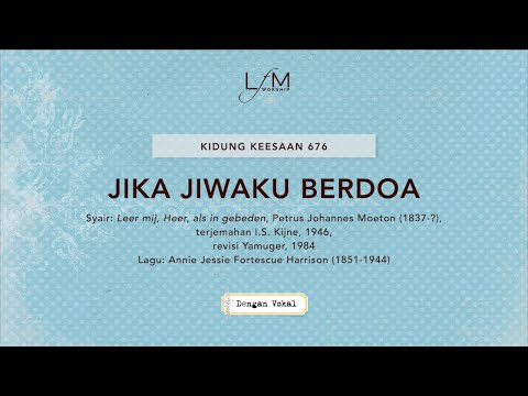 Dengan Vokal // KK 676 - Jika Jiwaku Berdoa // LFM Worship