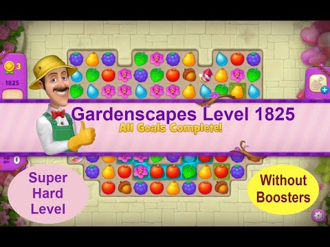 Gardenscapes Level 1825 - [2021]  solution of Level 1825 on Gardenscapes [No Boosters]