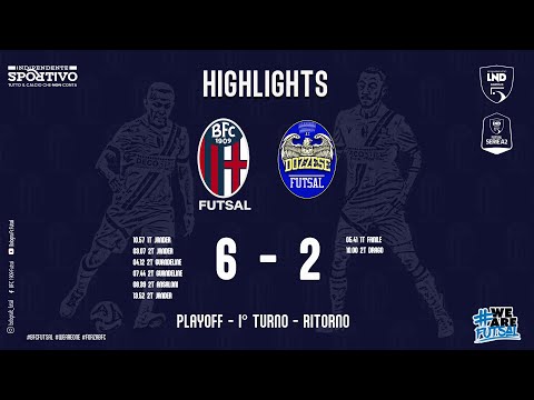 Highlights Serie A2 - Playoff - I° Turno - Ritorno - Bfc 1909 Futsal - Dozzese Futsal