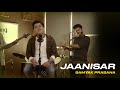 Jaan Nisaar Cover By Samyak Prasana Sing Dil Se Season 6 Arijit Singh Sushant Rajput