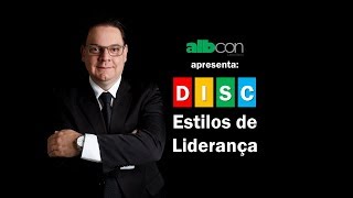 Teoria DISC - Perfis Comportamentais e seus Estilos de Liderança