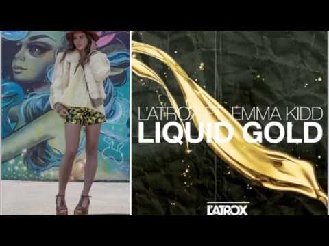 L'Atrox ft. Emma Kidd - Liquid Gold (Original Mix)