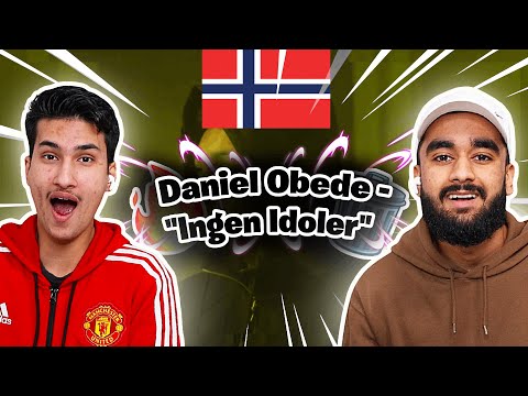FINNES INGEN IDOLER MEN HAN ER EN?! Reacting Til Daniel Obede - Ingen Idoler (Offisiell Musikkvideo)