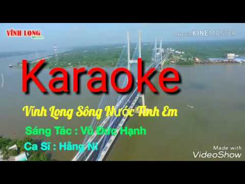 Karaoke - Vĩnh Long Sông Nước Tình Em - Hằng Ni - Tone Nữ - Beat Gốc