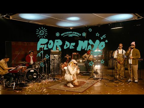 Oh Ma Ga / Persinao (Flor de Mayo Sessions) - Motherflowers