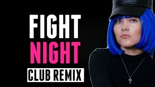 Fight Night | Club Remix | Kate-Margret