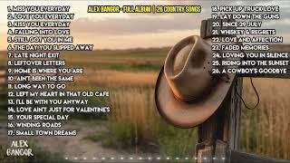 Download lagu Alex Bangor - Miss You Everyday & 25 More Songs | Full Country Album mp3
