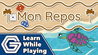 Mon Repos - Learn While Playing