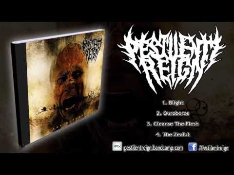Pestilent Reign - The Zealot (FULL EP 2016 HD)