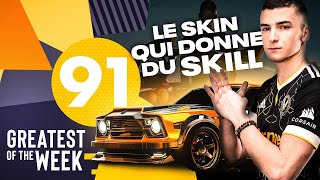 Nouveau skin pour un max de skill (GOTW by Rush Esport #91)