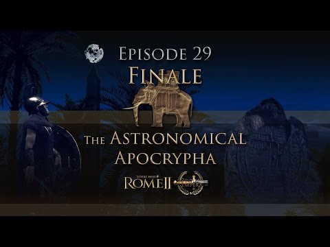 The Astronomical Apocrypha 29 - Seleukid Narrative Let's Play - Total War: Rome 2 - Divide et Impera