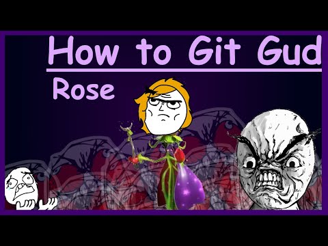 How to git gud at Rose - PVZGW2