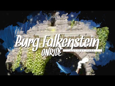 Burg Falkenstein (Onride) - Holiday-Park 4K