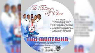 Followers Of Christ-Siyanai Naye Official Audio