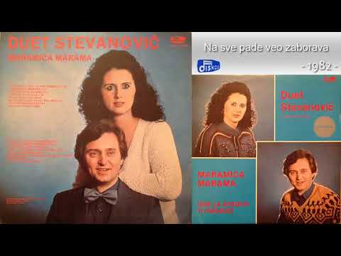 Duet Stevanovic - Na sve pade veo zaborava - (Audio 1982)