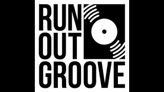 Interview: Run Out Groove Records