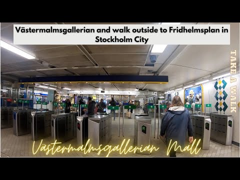 Västermalmsgallerian is located near Fridhelmsplan subway station in Stockholm Sweden.