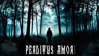 Rove Monteux - Perditus Amor
