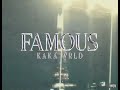 Kaka WRLD Famous Official Visualizer Video Famous EP