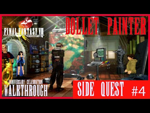 Final Fantasy VIII Anniversary Walkthrough [PS3] {Side Quest #4} - Dollet Painter