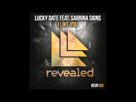 Lucky Date feat. Sabrina Signs - I Like You