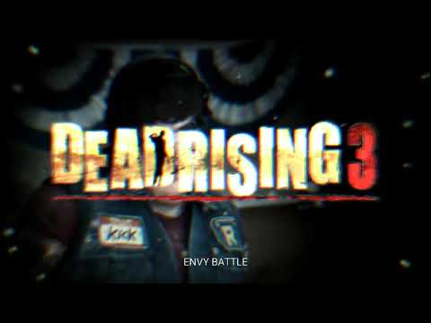 Dead Rising 3 - Envy Battle (Kenny Dermot) | OST
