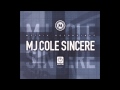 MJ Cole-Sincere (Dub Mix) 