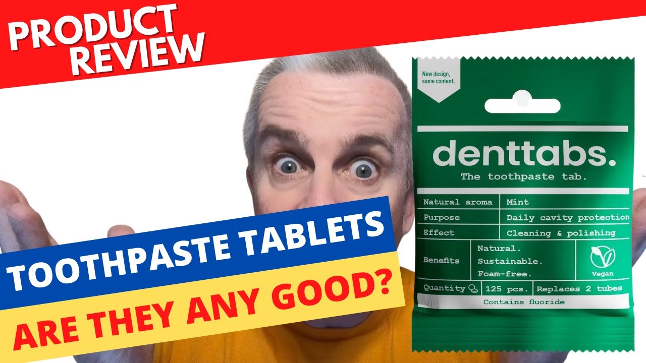 Toothpaste Tablets - Are They Any Good? Includes Denttabs Review