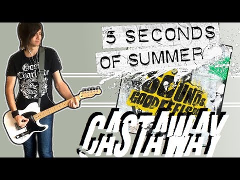 Castaway - 5 Seconds Of Summer